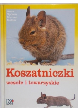 Koszatniczki wesołe i towarzyskie