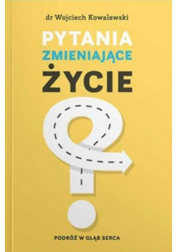 Pytania zmieniające życie