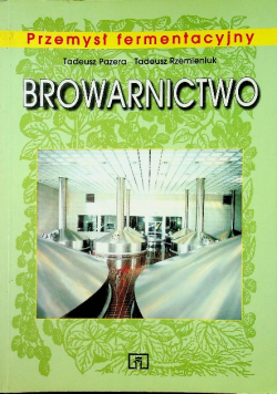 Przemysł fermentacyjny Browarnictwo