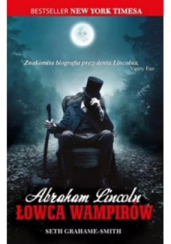Abraham Lincoln Łowca wampirów