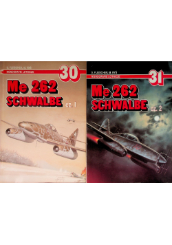 ME 262 SCHWALBE Nr 30 i 31 Części 1 - 2
