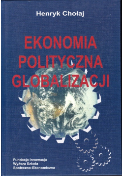 Ekonomia polityczna globalizacji