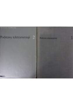 Podstawy teletransmisji, Tom I i II