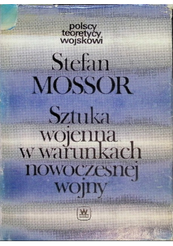 Sztuka wojenna w warunkach nowoczesnej wojny