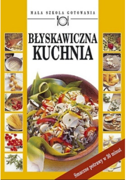 Błyskawiczna kuchnia