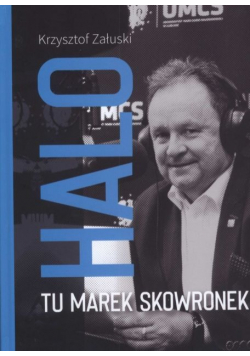Halo Tu Marek Skowronek