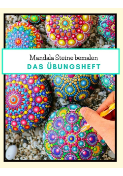Mandala Steine bemalen
