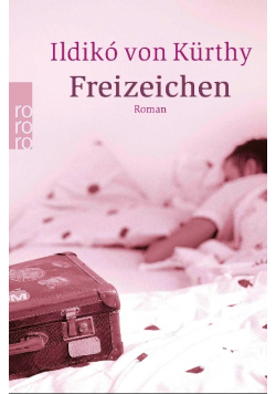 Freizeichen Roman