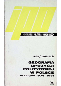 Geografia opozycji politycznej w Polsce