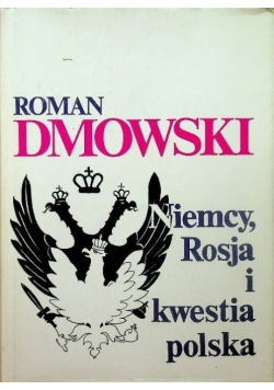 Niemcy, Rosja i kwestia polska