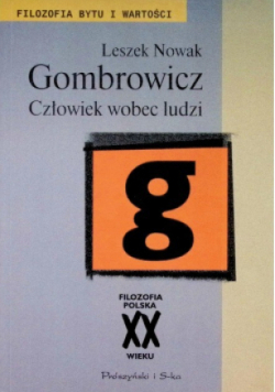 Gombrowicz Człowiek wobec ludzi