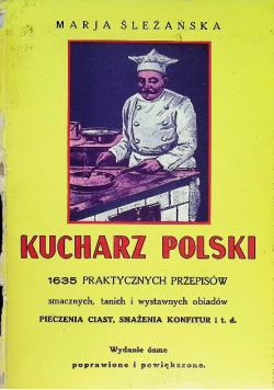 Kucharz Polski 1635 praktycznych przepisów