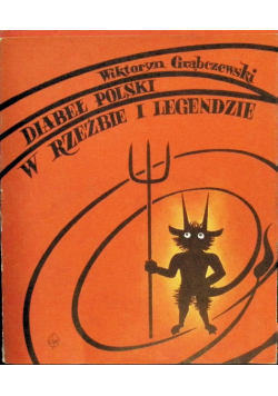 Diabeł Polskie w Rzeźbie i legendzie