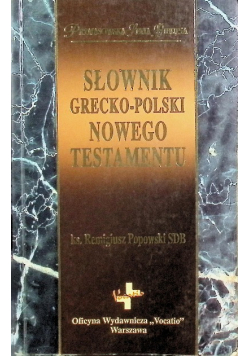 Słownik grecko polski Nowego Testamentu