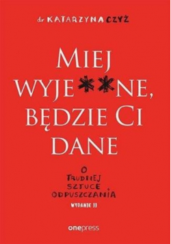 Miej wyje **ne będzie Ci dane