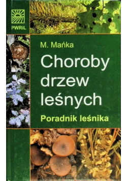 Choroby drzew leśnych