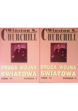 Druga Wojna Światowa Tom VI Księga 1 i 2