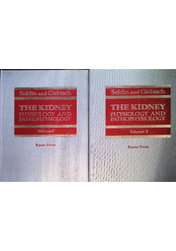 The Kidney : physiology and pathophysiology : Volume 1 and 2