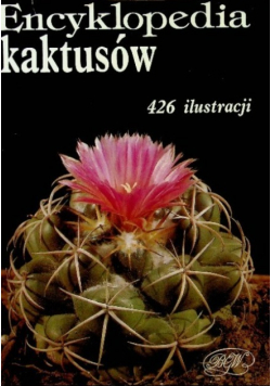 Encyklopedia kaktusów 426 ilustracji