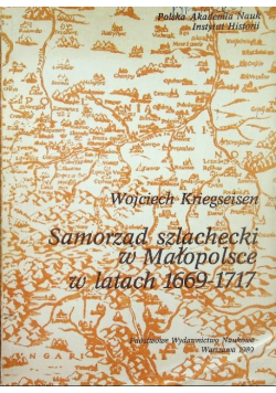 Samorząd szlachecki w Małopolsce w latach 1669 - 1717