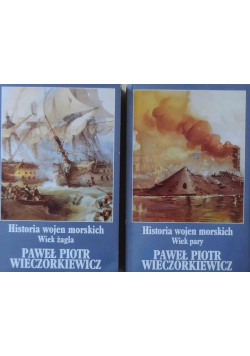 Historia wojen morskich Wiek pary / wiek żagla