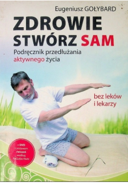 Zdrowie stwórz sam