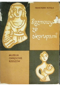 Rozmowy ze skorupami