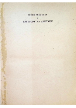 Przygody na Arktyku 1949 r.