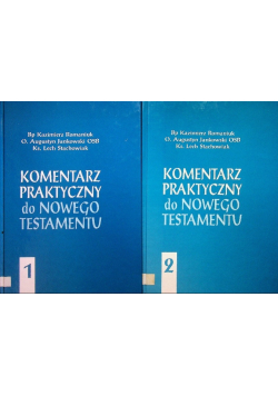 Komentarz praktyczny do Nowego Testamentu Tom 1 i 2