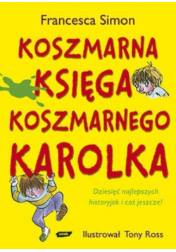 Koszmarna Księga Koszmarnego Karolka