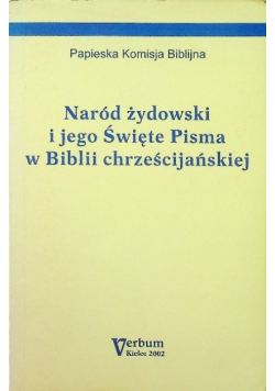 Naród żydowski i jego Święte Pisma w Biblii chrześcijańskiej
