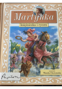 Martynka księżniczka i rycerz