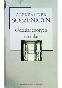 Kolokacja gazety wyborczej Tom 28 Oddział chorych na raka