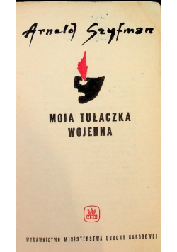 Moja tułaczka wojenna