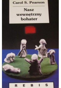 Nasz wewnętrzny bohater