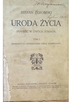 Uroda życia Powieść Tom 1 i 2, 1912 r.