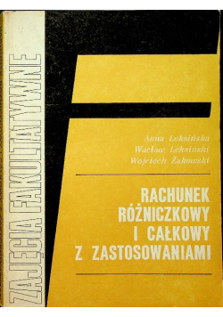 Rachunek różniczkowy i całkowy z zastosowaniami
