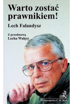 Warto zostać prawnikiem