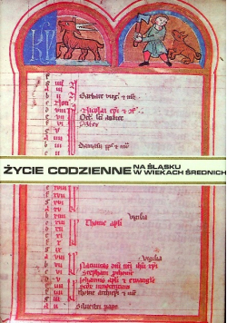 Życie codzienne  na Śląsku w wiekach średnich