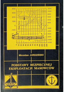 Podstawy bezpiecznej eksploatacji masowców