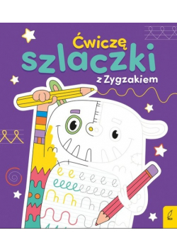 Ćwiczę szlaczki z Zygzakiem