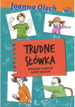 Trudne słówka. Niepoważny słow. dynastii Miziołków