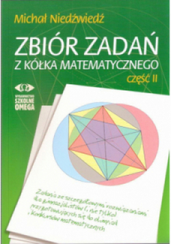 Zbiór zadań z kółka matematycznego