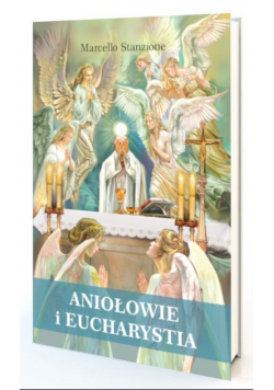 Aniołowie i Eucharystia