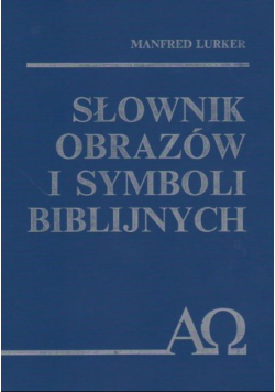 Słownik obrazów i symboli biblijnych
