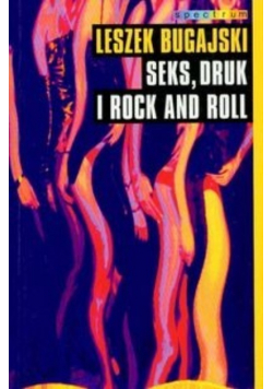 Seks, Druk i rock and roll