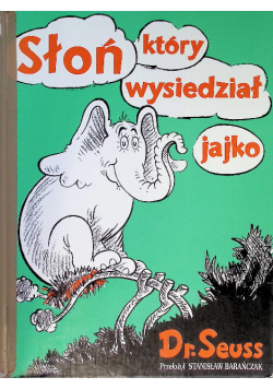 Słoń który wysiedział jajko