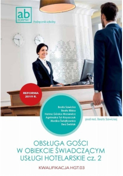 Obsługa gości w obiekcie świasczącym usługi hotel Część 2