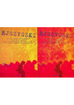 Ejszyszki Kulisy Zajść W Ejszyszkach Część 1 i 2