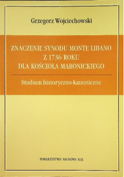 Znaczenie synodu monte Libano z 1736 roku dla kościoła maronickiego
